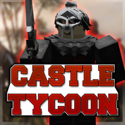 🏰CASTLE TYCOON 🏰
