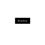 Shadow .
