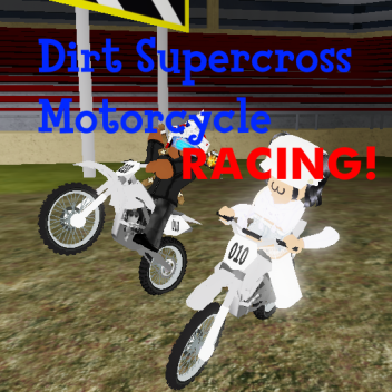 (NOW SELLING GAMEPASS BIKES) Dirt Bike Racing