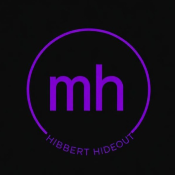 MH - Hibbert Hideout