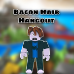 Bacon Hair Hangout [BHH]