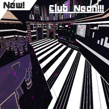 (Sold) Club Neon!