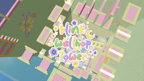 [NEW] Blink Wallhop Tower