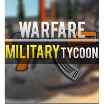 [CẬP NHẬT!] Tycoon Quân Sự Chiến Tranh
