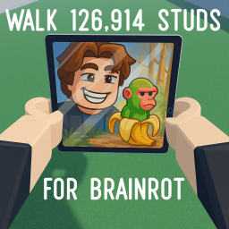 walk 126,914 studs for brainrot