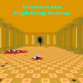 Undertale Fighting Arena