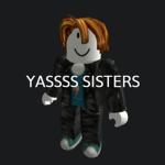 YASSSS SISTERS