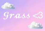 Grass <3