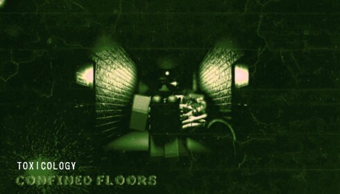 [TOXICOLOGY] Confined Floors
