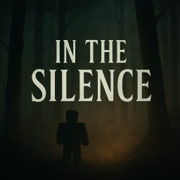 In the Silence [Open beta]