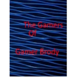 The Gamers Of Gamer Brody