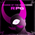 EVENT! Shards of the multiverse [RPG]