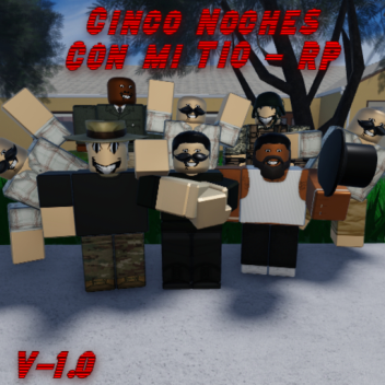 5 Noches Con Mi Tio  - RP place