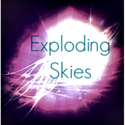 Exploding Skies!