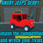 🚙 Angry Jeeps Derby - Survive The Chaos