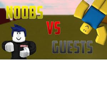 Noobs VS Guests