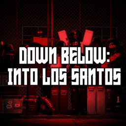 Down Below RP: Into Los Santos