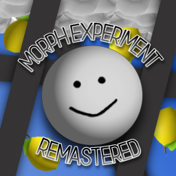 Morph Experiment Remastered