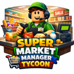 Supermarket Manager Tycoon
