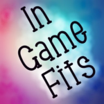 In Game Fits