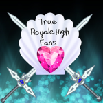 True Royale High Fans