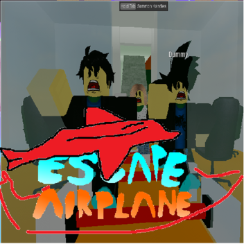 Escape Airplaine