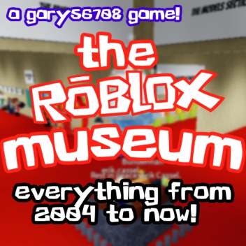 The ROBLOX Museum
