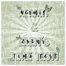 Kermit and Erens Time Test! (BETA)