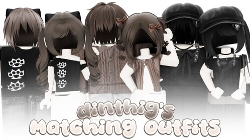 [NEW MAP! 🐇] Dinthig's Matching Outfits Ideas 