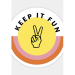 Keep It Fun