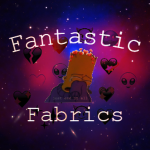 Fantastic Fabrics
