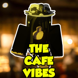 [FREE VIP!] The Cafe Vibes