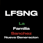 {LFSNG} La Familia Sxnchez Nueva Generacion