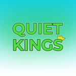 Quiet Kings