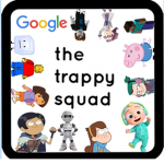 The Trappy Squad