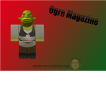 Ogre Magazine™