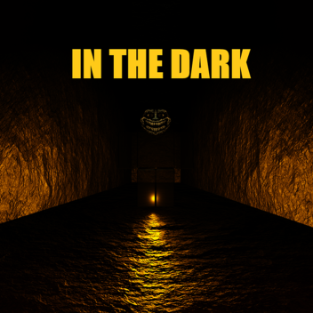 In The Dark