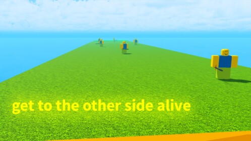 Get To The Other Side Alive