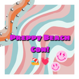 Preppy Beach Con ! 🏖️💓