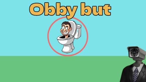 OBBY But your a Skibidi🚽