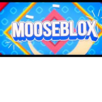Moose Blox