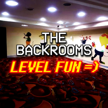 [CLASSIC] The Backrooms - LEVEL FUN =)