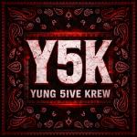 Yung 5ive Krew