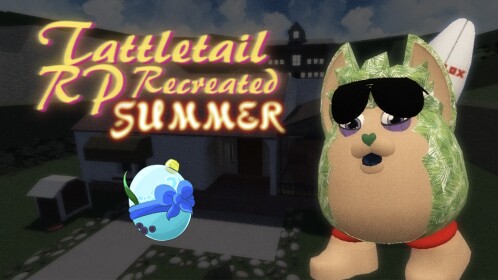 [SUMMER] Tattletail Roleplay Recreated