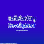 Satisfactory Development