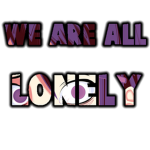 Lonley Squad...