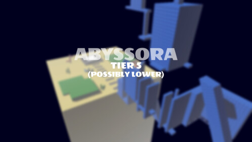 Abyssora [TIER 5 OBBY]