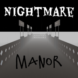 Nightmare Manor