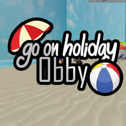 [NEW] Go On Holiday Obby! ⛱️