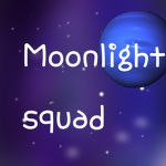 Moonlight Squad Maxed